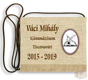 Vászon iskola logós festett Ballagási tarisznya - Váci Mihály Gimnázium - Tiszavasvári